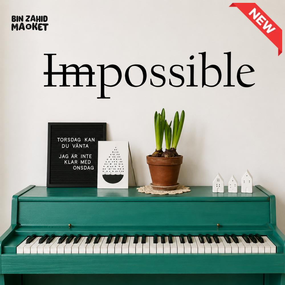 IMPOSSIBLE TO POSSIBLE MOTIVATIONAL WALL DECOR STICKER