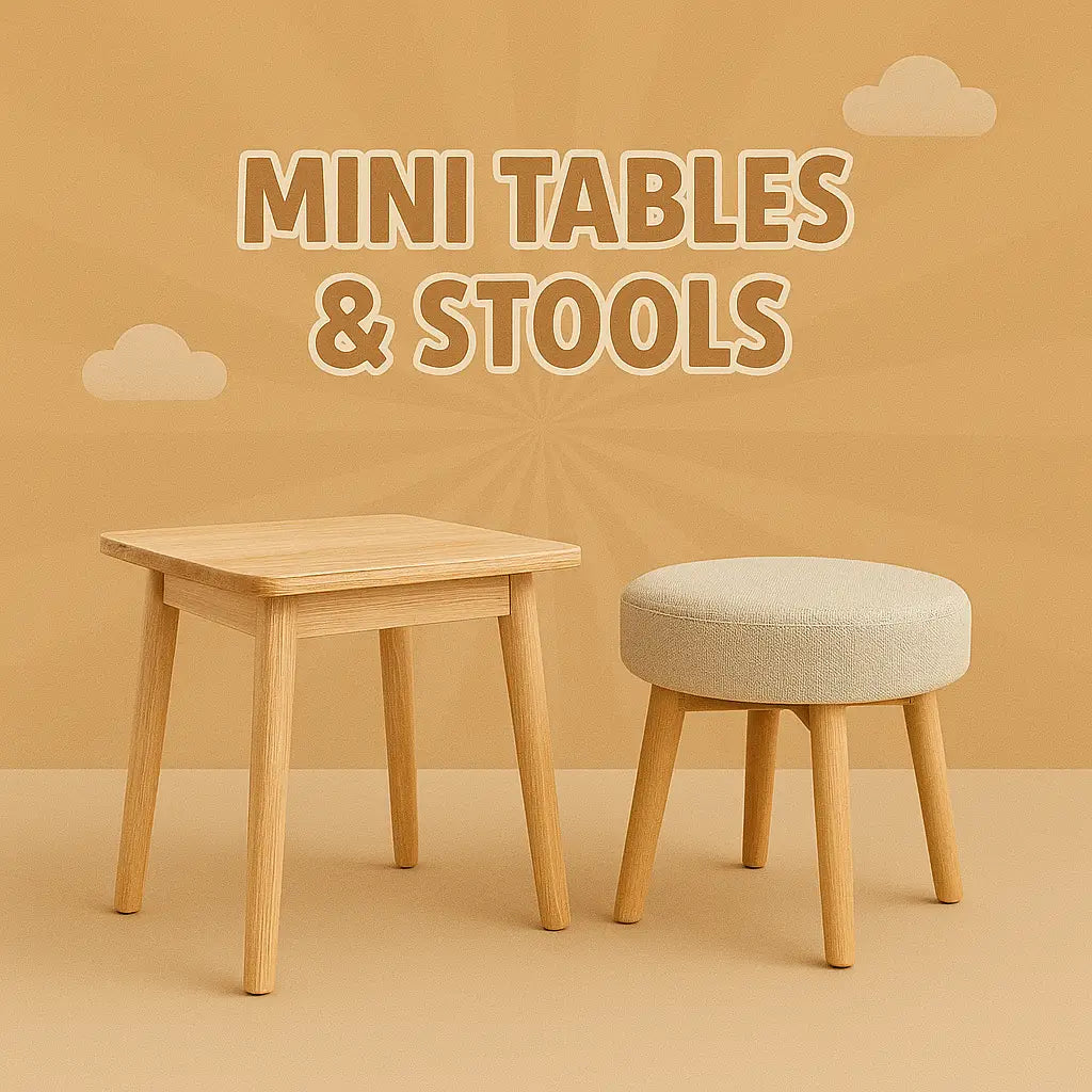 Mini Tables & Stools
