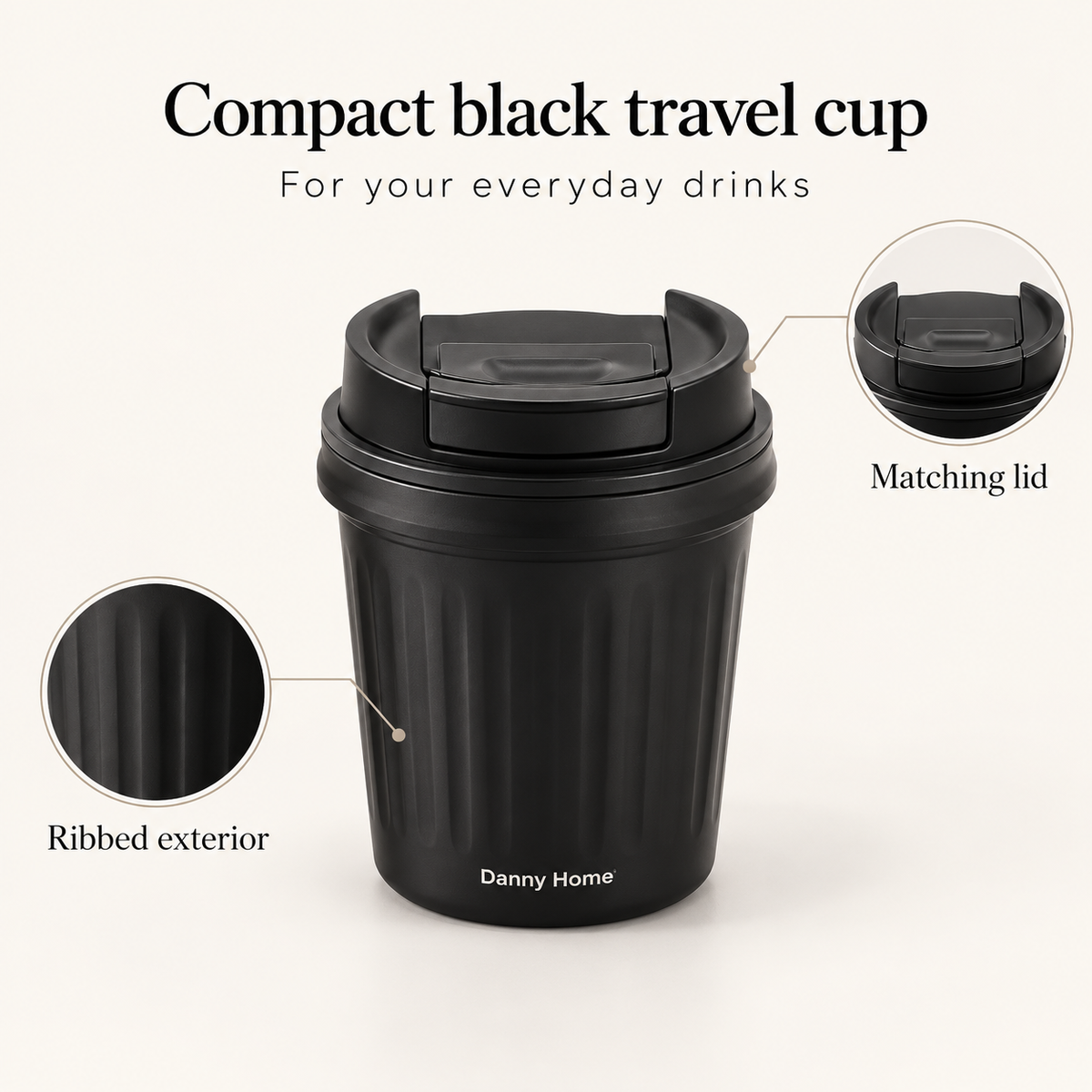 Danny Home Compact Black Ribbed Travel Cup - 300ml
