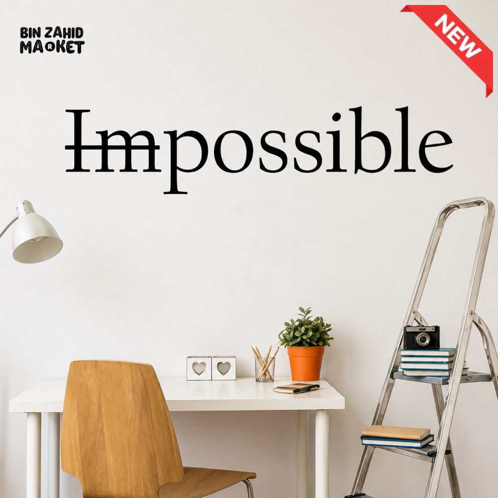 IMPOSSIBLE TO POSSIBLE MOTIVATIONAL WALL DECOR STICKER