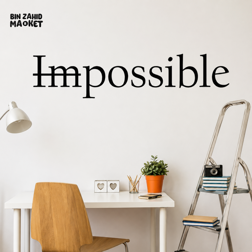 IMPOSSIBLE TO POSSIBLE MOTIVATIONAL WALL DECOR STICKER