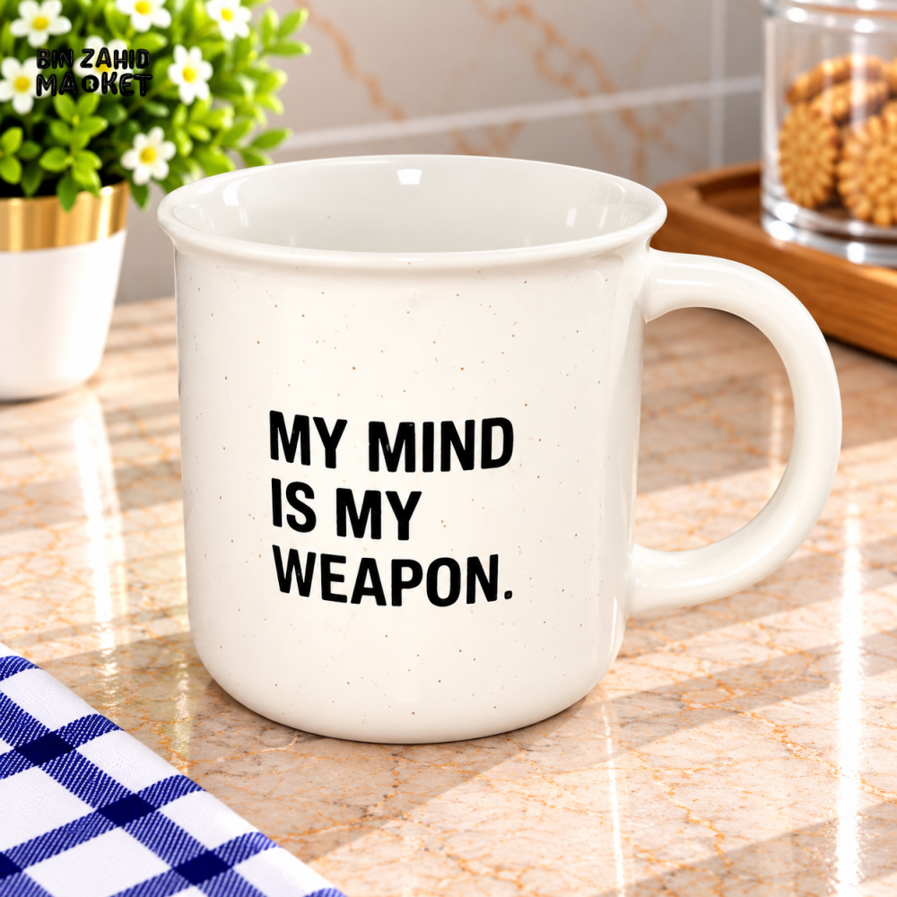 MY MIND IS MY WEAPON QUOTE CERAMIC COFFEE MUG - Mugs